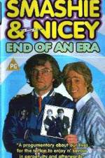 Watch Smashie and Nicey, the End of an Era 9Movies