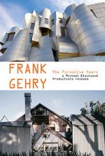 Watch Frank Gehry: The Formative Years 9Movies
