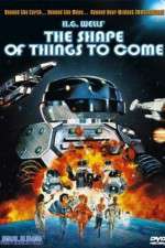 Watch The Shape of Things to Come 9Movies