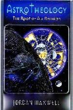 Watch Jordan Maxwell - AstroTheology 9Movies