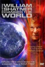 Watch How William Shatner Changed the World 9Movies