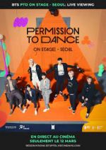 Watch BTS Permission to Dance on Stage - Seoul: Live Viewing 9Movies