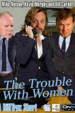 Watch Rifftrax The Trouble With Women 9Movies