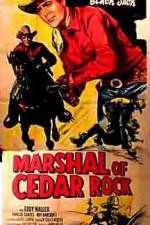 Watch Marshal of Cedar Rock 9Movies