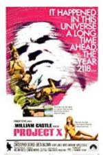 Watch Project X 9Movies