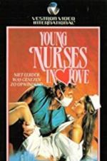 Watch Young Nurses in Love 9Movies