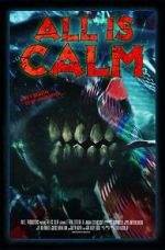 Watch All Is Calm (Short 2023) 9Movies