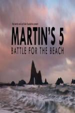 Watch Martin's 5: Battle for the Beach 9Movies
