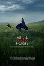 Watch All the Wild Horses 9Movies
