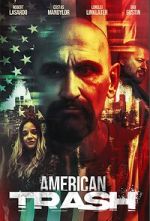 Watch American Trash 9Movies
