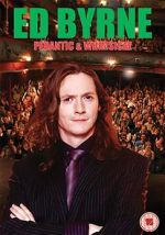 Watch Ed Byrne: Pedantic and Whimsical 9Movies
