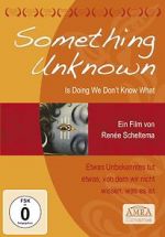 Watch Something Unknown Is Doing We Don\'t Know What 9Movies