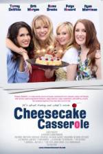 Watch Cheesecake Casserole 9Movies