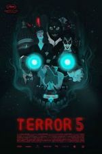 Watch Terror 5 9Movies
