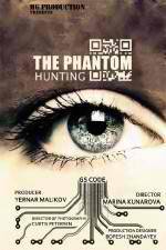 Watch Hunting the Phantom 9Movies
