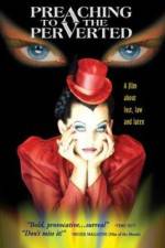 Watch Preaching to the Perverted 9Movies