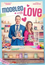 Watch Modeled with Love 9Movies
