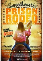 Watch Sweethearts of the Prison Rodeo 9Movies