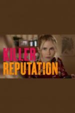 Watch Killer Reputation 9Movies