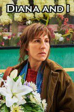 Watch Diana and I 9Movies