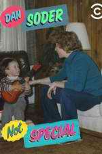 Watch Dan Soder: Not Special 9Movies