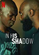 Watch In His Shadow 9Movies
