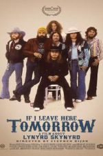 Watch If I Leave Here Tomorrow: A Film About Lynyrd Skynyrd 9Movies