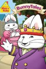 Watch Max And Ruby: Bunny Tales 9Movies