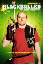 Watch Blackballed The Bobby Dukes Story 9Movies