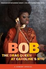 Watch Bob the Drag Queen: Live at Caroline\'s (TV Special 2020) 9Movies