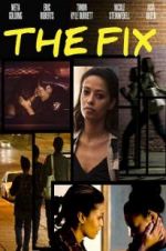 Watch The Fix 9Movies