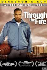 Watch Through the Fire 9Movies