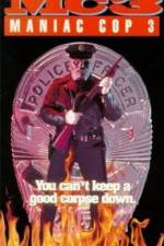 Watch Maniac Cop 3: Badge of Silence 9Movies