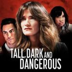 Watch Tall, Dark and Dangerous 9Movies