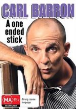 Watch Carl Barron: A One Ended Stick 9Movies