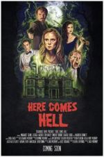 Watch Here Comes Hell 9Movies