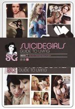 Watch SuicideGirls: Guide to Living 9Movies