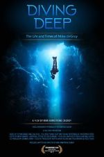 Watch Diving Deep: The Life and Times of Mike deGruy 9Movies