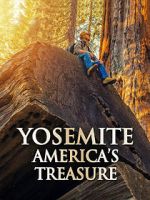 Watch Yosemite: America\'s Treasure 9Movies