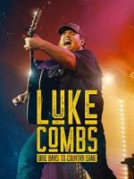 Watch Luke Combs: Dive Bars to Country Star 9Movies