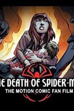Watch The Death of Spider-Man 9Movies
