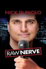 Watch Nick DiPaolo Raw Nerve 9Movies