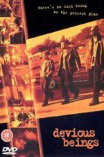 Watch Devious Beings 9Movies