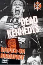 Watch Dead Kennedys: DMPO's on Broadway 9Movies