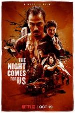 Watch The Night Comes for Us 9Movies