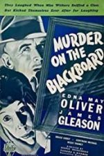 Watch Murder on the Blackboard 9Movies
