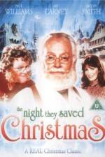 Watch The Night They Saved Christmas 9Movies