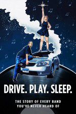 Watch Drive Play Sleep 9Movies