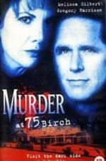 Watch Murder at 75 Birch 9Movies