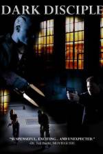 Watch Dark Disciple 9Movies